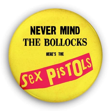 Sex Pistols - Never Mind The Bollocks, Supersize Badge