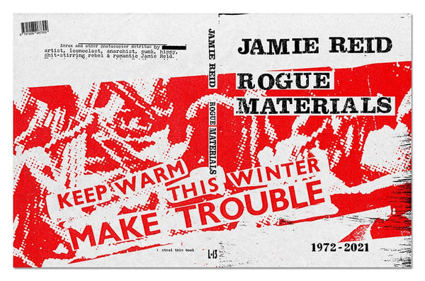 Rogue Materials 1972 – 2021, open edition book by Jamie Reid