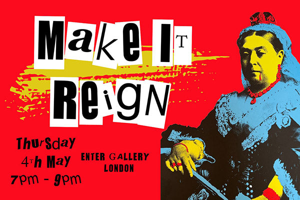 May 4th: Make it Reign at Enter Gallery’s Pop-Up