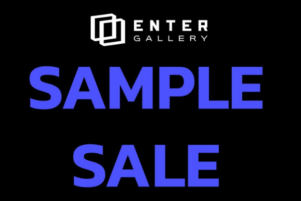 25th - 27th Feb - Enter Gallery Sample Sale 2022