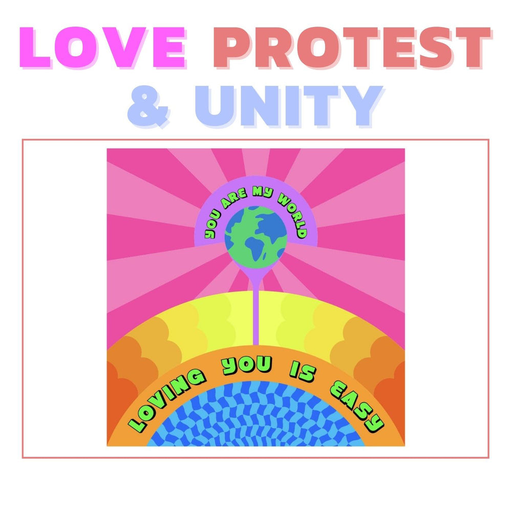 Love, Protest & Unity - Pride Collection