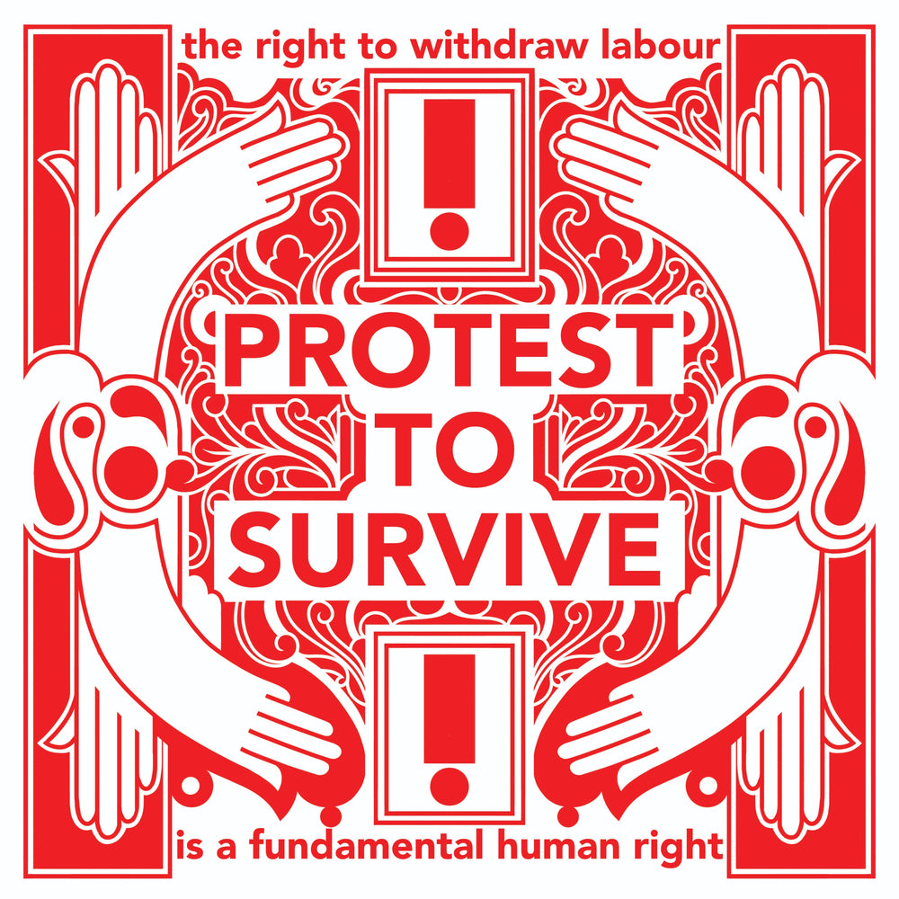 Protest to Survive