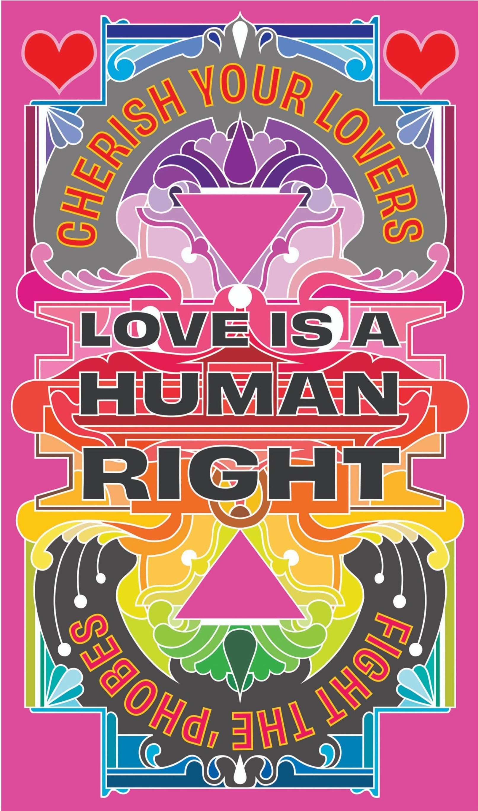 Love For Human Rights Love is A Human Right by Rebecca Strickson | Enter Gallery
