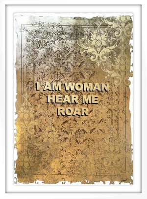 Framed I Am Woman, Hear Me Roar