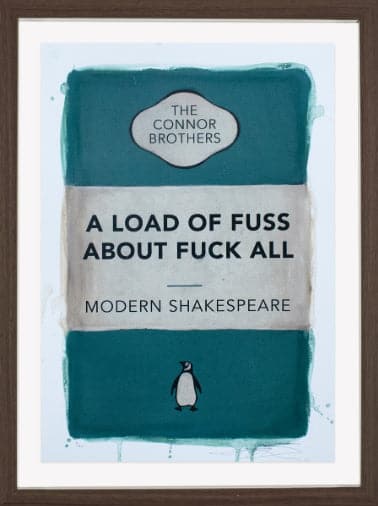 Framed A Load of Fuss About Fuck All Teal, Small Hand-Coloured Print