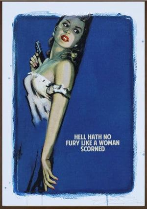 Framed Hell Hath No Fury Like A Woman Scorned Blue, Small Hand-Coloured Print