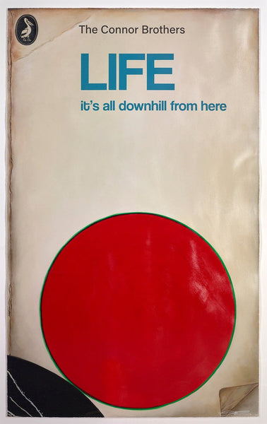 Life: It's All Downhill From Here, Unique limited edition print by The ...