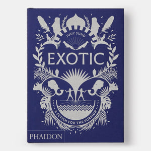 Exotic: A Fetish for the Foreign