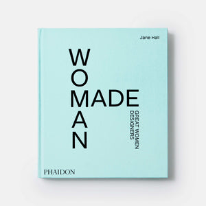 Woman Made: Great Women Designers