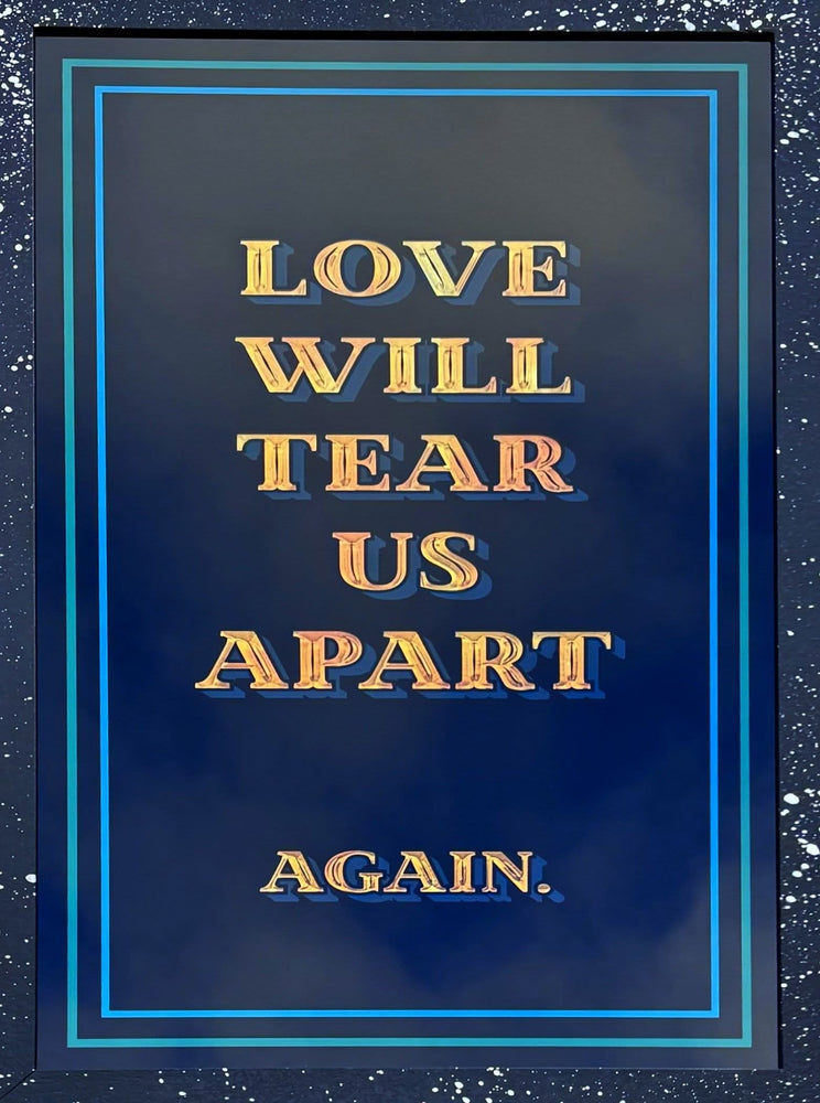 Love Will Tear Us Apart (Again)