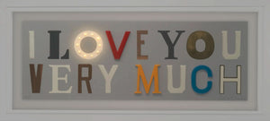 Framed I Love You Very Much, 2016