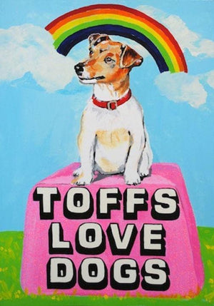 Toffs Love Dogs artwork by Magda Archer 