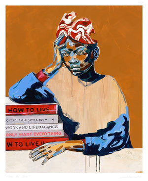 How To Live artwork by Marcelina Amelia 