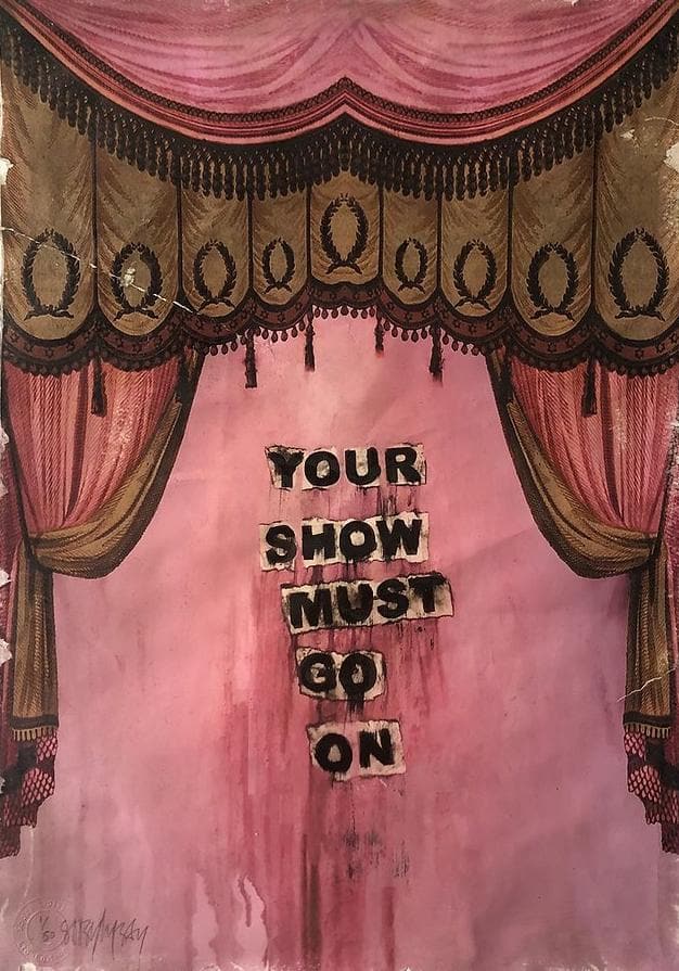 Your Show Must Go On art print by Soozy Lipsey | Enter Gallery