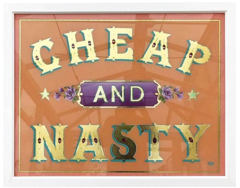 Cheap And Nasty