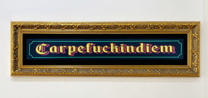 Carpefuckindiem, Gold Ornate Frame
