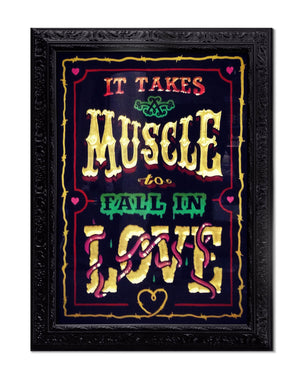 It Takes a Muscle to Fall in Love