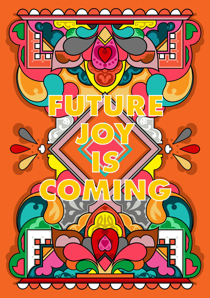 Future Joy Is Coming artwork by Rebecca Strickson 