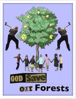 Framed God Save Our Forests