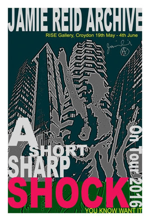 A Short Sharp Shock Croydon Poster artwork by Jamie Reid 