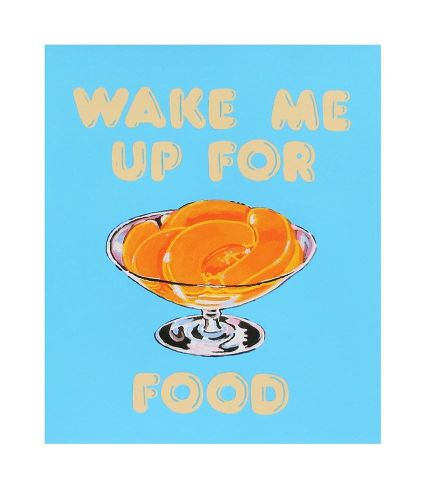 Wake Me Up For Food artwork by Magda Archer 